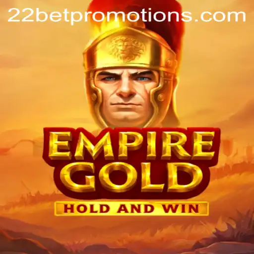 EmpireGold: A Thrilling Journey in Online Gaming with 22bet