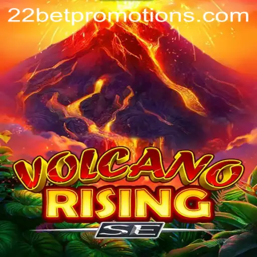 Discover the Exciting World of VolcanoRisingSE: A Thrilling Adventure with 22bet