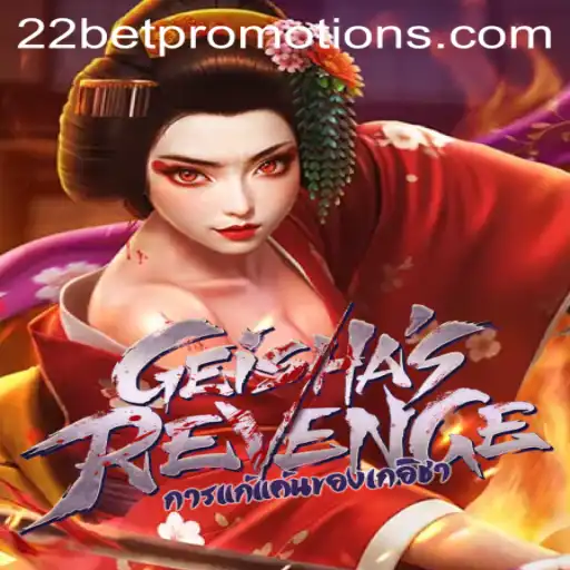 Immerse Yourself in the Thrilling World of GeishasRevenge at 22bet