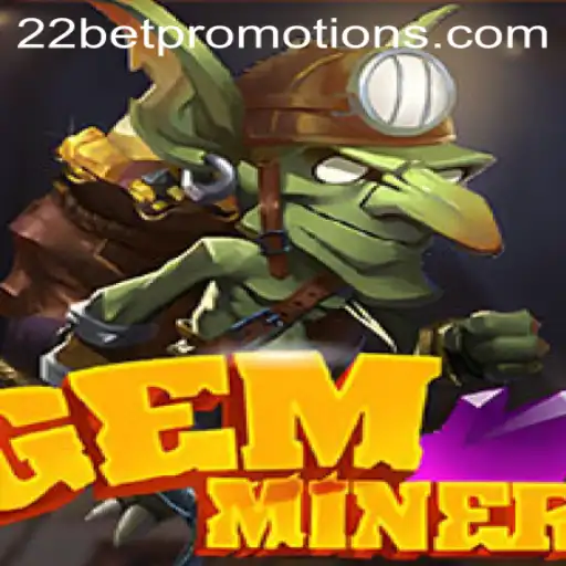 Discover the Thrilling World of GemMiner: A Gem of a Game for Enthusiasts